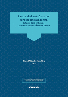 CUALIDAD METAFISICA DEL SER RESPECTO A LA FORMA LA