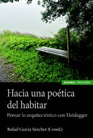 HACIA UNA POETICA DEL HABITAR