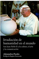 IRRADIACION DE HUMANIDAD EN EL MUNDO