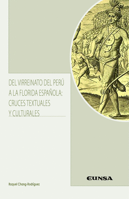 DEL VIRREINATO DEL PERU A LA FLORIDA ESPAÑOLA CRUCES TEXTUA