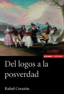 DEL LOGOS A LA POSVERDAD