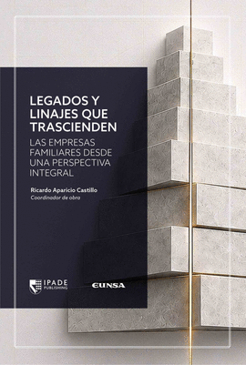 LEGADOS Y LINAJES QUE TRASCIENDEN