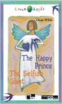 HAPPY PRINCE AND THE SELFISH GIANT + CD