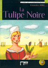 TULIPE NOIRE + CD LA