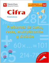 CIFRA MATEMATICAS 14 CUADERNO PROBLEMAS DE SUMA RESTA MULTIPLICACION Y DIVISION