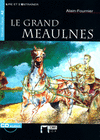 GRAND MEAULNES + CD AUDIO LE