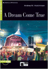 A DREAM COME TRUE + CD