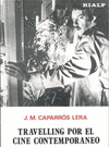 TRAVELLING POR EL CINE CONTEMPORANEO