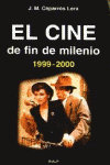 CINE DE FIN DE MILENIO EL