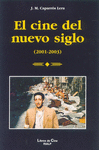 CINE DEL NUEVO SIGLO EL 2001-2003