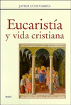 EUCARISTIA Y VIDA CRISTIANA