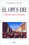 OPUS DEI EL INFORME SOBRE LA REALIDAD