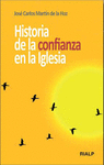 HISTORIA DE LA CONFIANZA EN LA IGLESIA