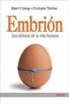 EMBRION UNA DEFENSA DE LA VIDA HUMANA