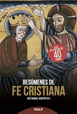 RESUMENES DE FE CRISTIANA