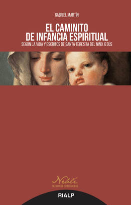 CAMINITO DE INFANCIA ESPIRITUAL EL