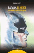 BATMAN EL HEROE