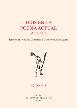 ADONAIS DIOS EN LA POESÍA ACTUAL (ANTOLOGÍA)