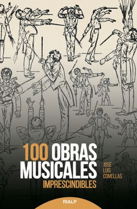 100 OBRAS MUSICALES IMPRESCINDIBLES