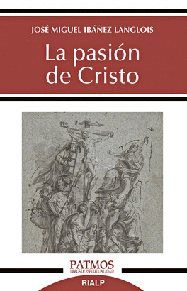 PASION DE CRISTO LA