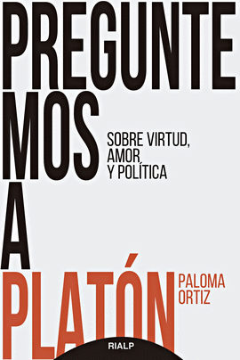 PREGUNTEMOS A PLATON