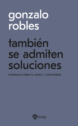 TAMBIEN SE ADMITEN SOLUCIONES