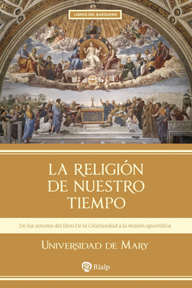 RELIGIÓN DE NUESTRO TIEMPO LA