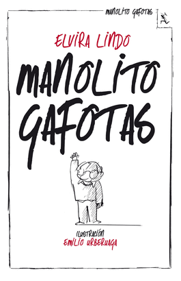 MANOLITO GAFOTAS 1