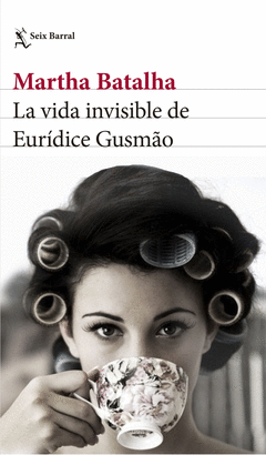 VIDA INVISIBLE DE EURIDICE GUSMAO LA