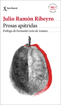 PROSAS APÁTRIDAS EDICION CONMEMORATIVA