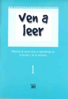 VEN A LEER 1 CUADERNO DE LECTOESCRITURA