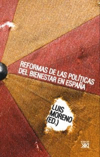 REFORMAS DE LAS POLITICAS DEL BIENESTAR EN ESPAÑA