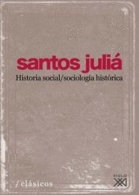 HISTORIA SOCIAL SOCIOLOGIA HISTORICA