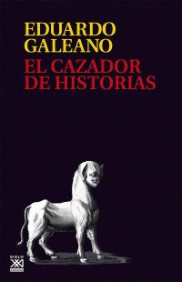 CAZADOR DE HISTORIAS EL