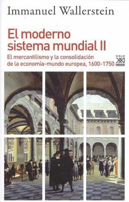MODERNO SISTEMA MUNDIAL II EL