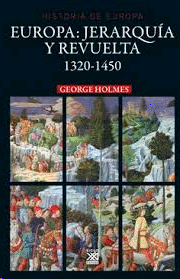 EUROPA JERARQUIA Y REVUELTA 1320 1450