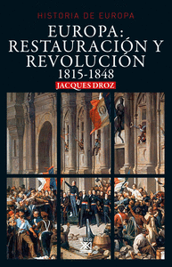 EUROPA RESTAURACION Y REVOLUCION 1815 1848