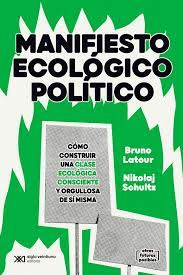 MANIFIESTO ECOLOGICO POLITICO