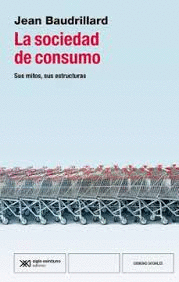SOCIEDAD DE CONSUMO LA