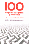 100 ENIGMAS DE ALGEBRA Y ARITMETICA