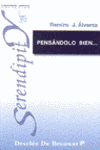 PENSANDOLO BIEN