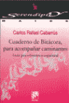 CUADERNO DE BITACORA PARA ACOMPAÑAR CAMINANTES