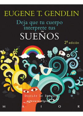 DEJA QUE TU CUERPO INTERPRETE TUS SUEÑOS