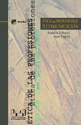 ETICA DEL PROFESIONAL DE LA COMUNICACION
