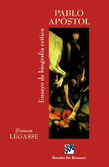 PABLO APOSTOL ENSAYO DE BIOGRAFIA CRITICA