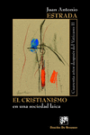 CRISTIANISMO EN UNA SOCIEDAD LAICA