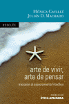 ARTE DE VIVIR ARTE DE PENSAR