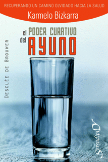 PODER CURATIVO DEL AYUNO