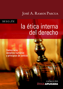 ETICA INTERNA DEL DERECHO LA