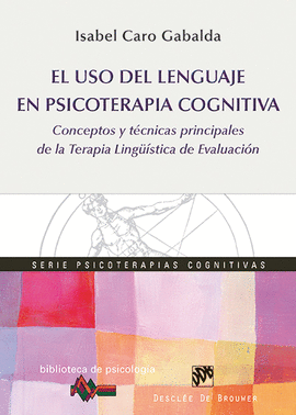 USO DEL LENGUAJE EN PSICOTERAPIA COGNITIVA EL
